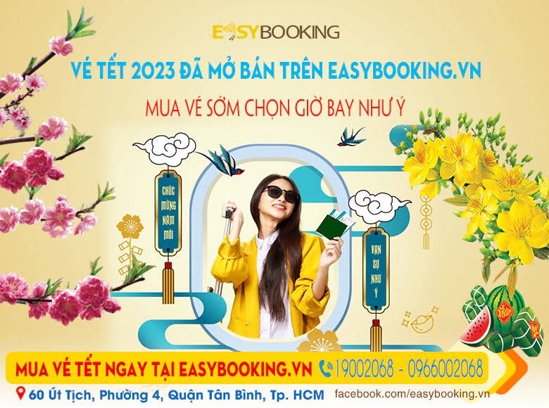 Sập sàn mua sớm VÉ MÁY BAY TẾT QUÝ MÃO 2023 giá từ 199000đ - Mua ngay hôm nay tại Easybooking.vn !!!