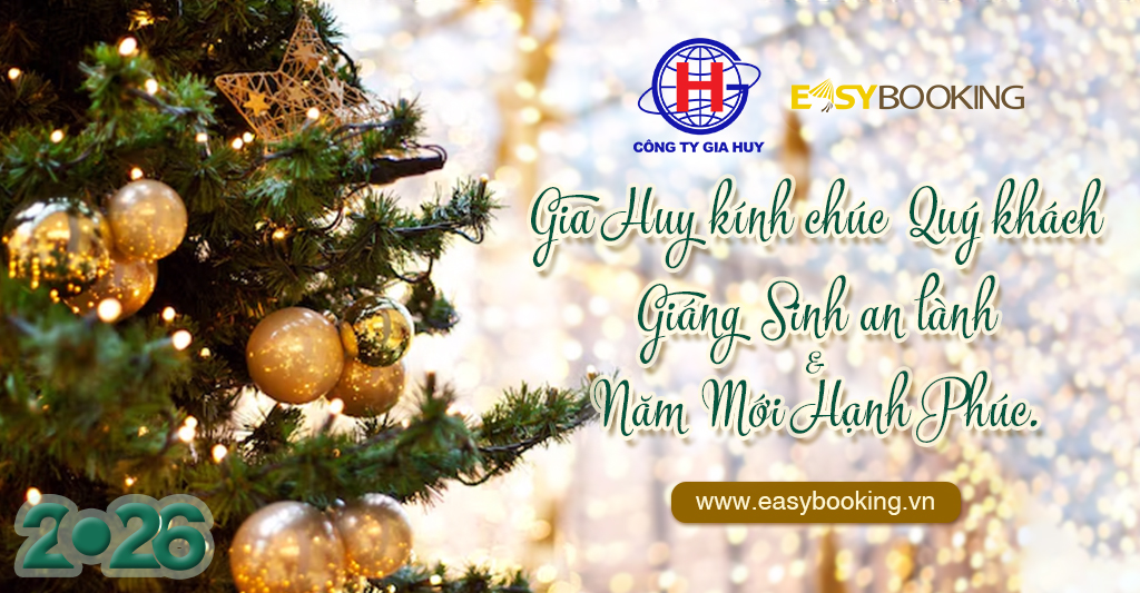 Gia Huy Kính Chúc Quý Khách Giáng Sinh Anh Lành và Năm Mới 2026 Hạnh Phúc