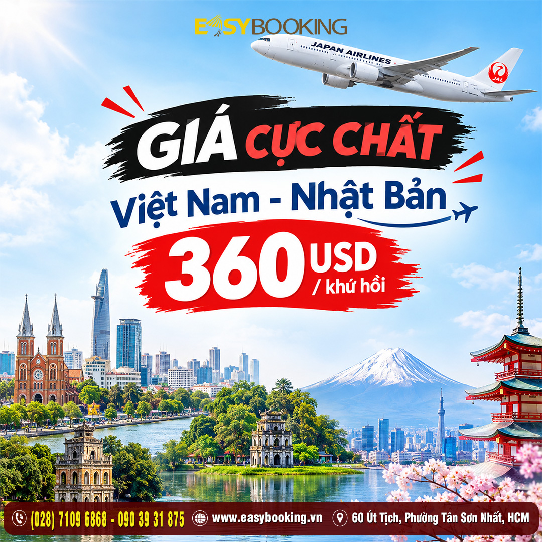 Vé bay Việt Nam – Nhật Bản Giá cực chất chỉ 360 USD - bay hãng Japan Airlines gia huy easybooking