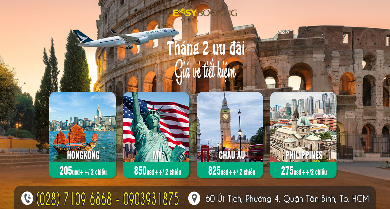 Tháng 2 ưu đãi vé máy bay Mỹ - Châu Âu - HongKong - Manila giá tiết kiệm tại Easybooking.vn - gia huy