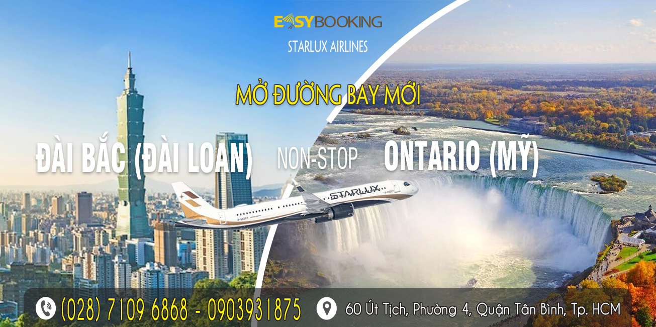 Khám phá Ontario - Mỹ từ Đài Bắc đường bay thẳng - Ưu đãi vé máy bay giá hấp dẫn - gia huy - easybooking - starlux airlines