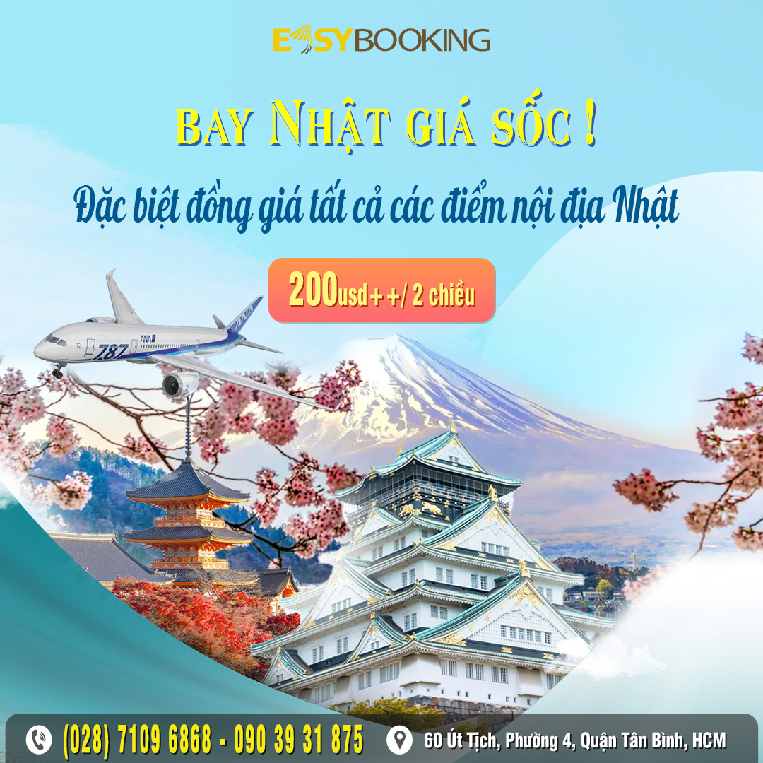 Bay Nhật giá sốc khứ hồi từ 200usd - giá siêu ưu đãi - All Nippon Airways - Gia Huy - Easybooking