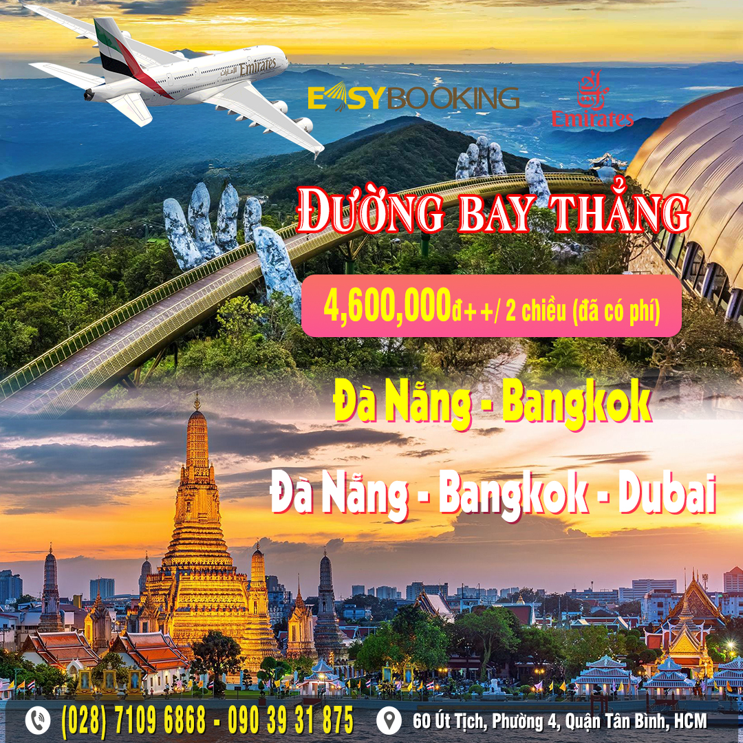 Bay nhanh Đà Nẵng - Bangkok đường bay mới giá 4tr6 đã có thuế - Emirates Gia Huy Easybooking.vn