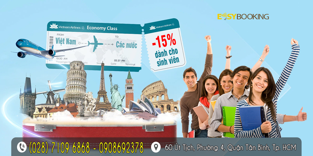 Siêu ưu đãi giảm 15 phần trăm vé máy bay quốc tế dành cho sinh viên bay hãng Vietnam Airlines - Gia Huy - Easybooking.vn