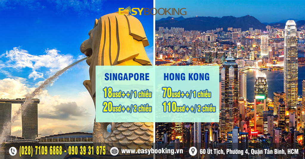 Giá không tưởng chỉ từ 18usd vi vu Singapore - Hong Kong - Vietnam Airlines Gia Huy Easybooking