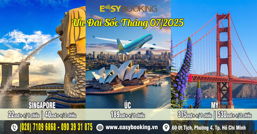 Ưu đãi giá sốc chỉ từ 22usd vé đi Singapore - Úc - Mỹ - Vietnam Airlines - Gia Huy - Easybooking