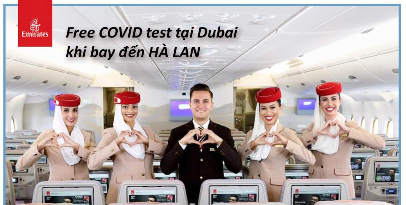 Emirates Hỗ trợ xét nghiệm tại sân bay Dubai cho khách đi Hà Lan