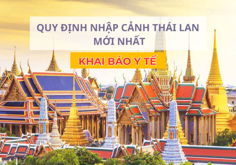 KHAI BÁO Y TẾ ĐỐI VỚI KHÁCH NHẬP CẢNH THÁI LAN