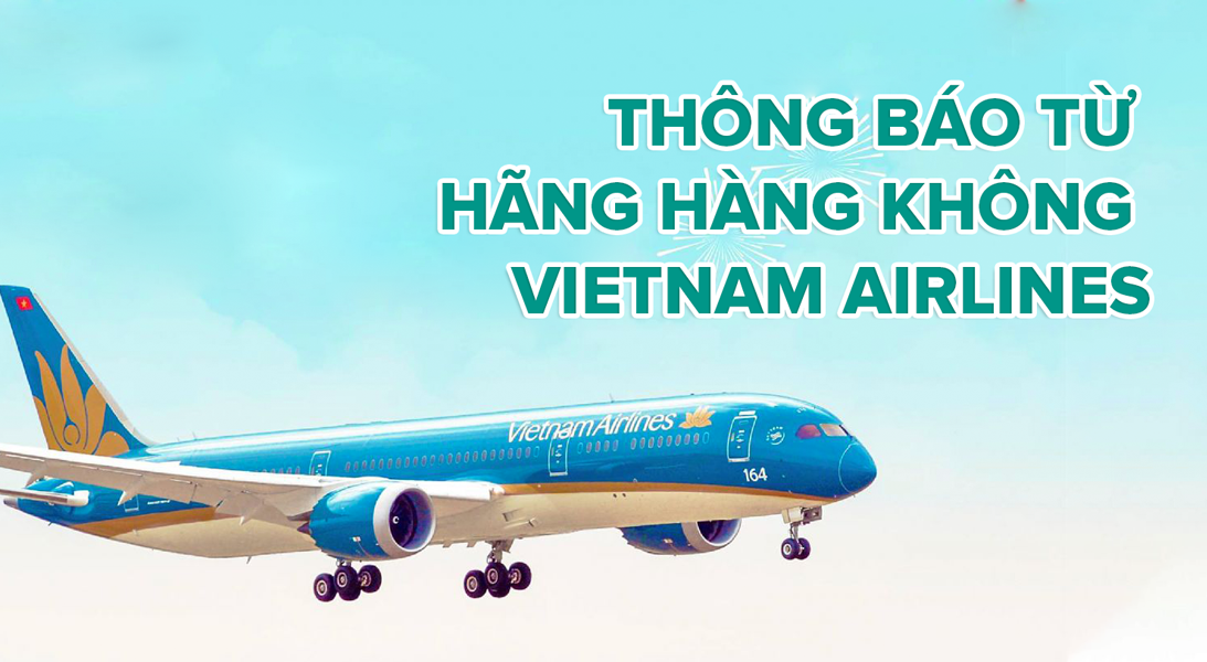 THÔNG BÁO MỚI TỪ HÃNG VIETNAM AIRLINES