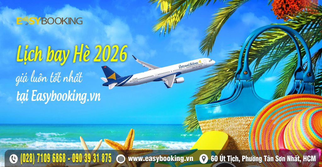 Cập Nhật Lịch Bay Mùa Hè - Lịch Trình Mới từ Vietravel Airlines