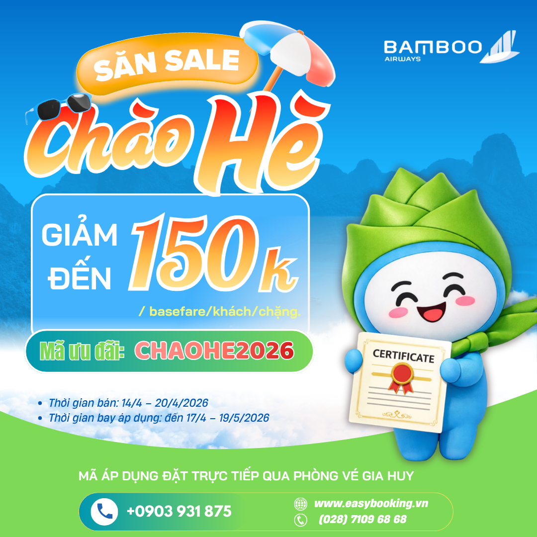 BAMBOO AIRWAYS KHỞI ĐỘNG MÙA HÈ 2026 – ƯU ĐÃI CỰC HẤP DẪN