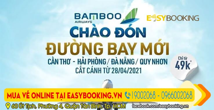 Chỉ từ 49k đường bay mới Cần Thơ đi Hải Phòng-Đà Nẵng-Quy Nhơn từ 04-2021 | Bamboo Airways