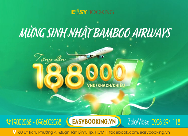 Mừng sinh nhật Bamboo Airways TẶNG ĐẾN 188K trên giá vé khi mua vé máy bay tại Easybooking