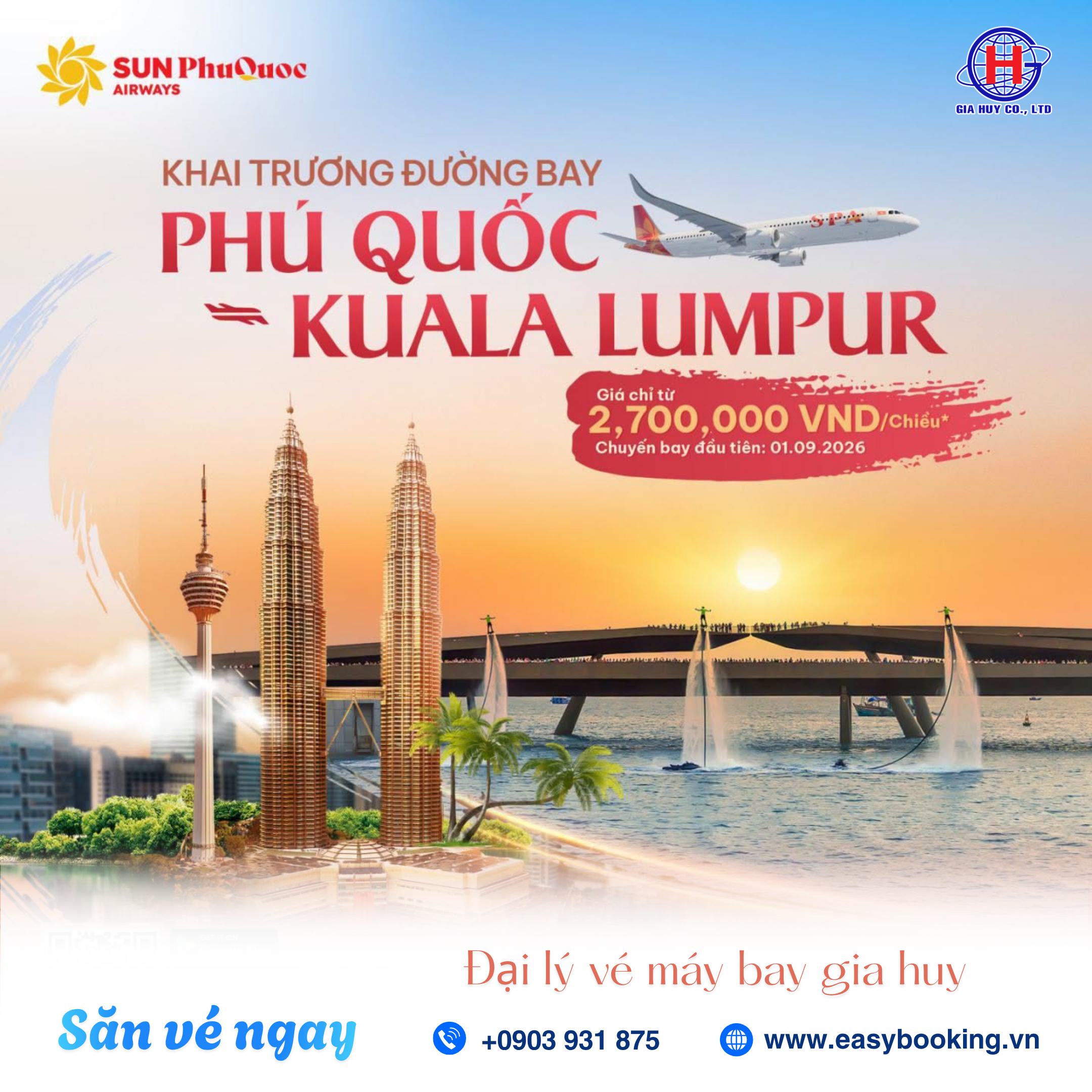 CHÍNH THỨC MỞ BÁN ĐƯỜNG BAY PHÚ QUỐC - KUALA LUMPUR, GIÁ VÉ CHỈ TỪ 2.700.000 VNĐ