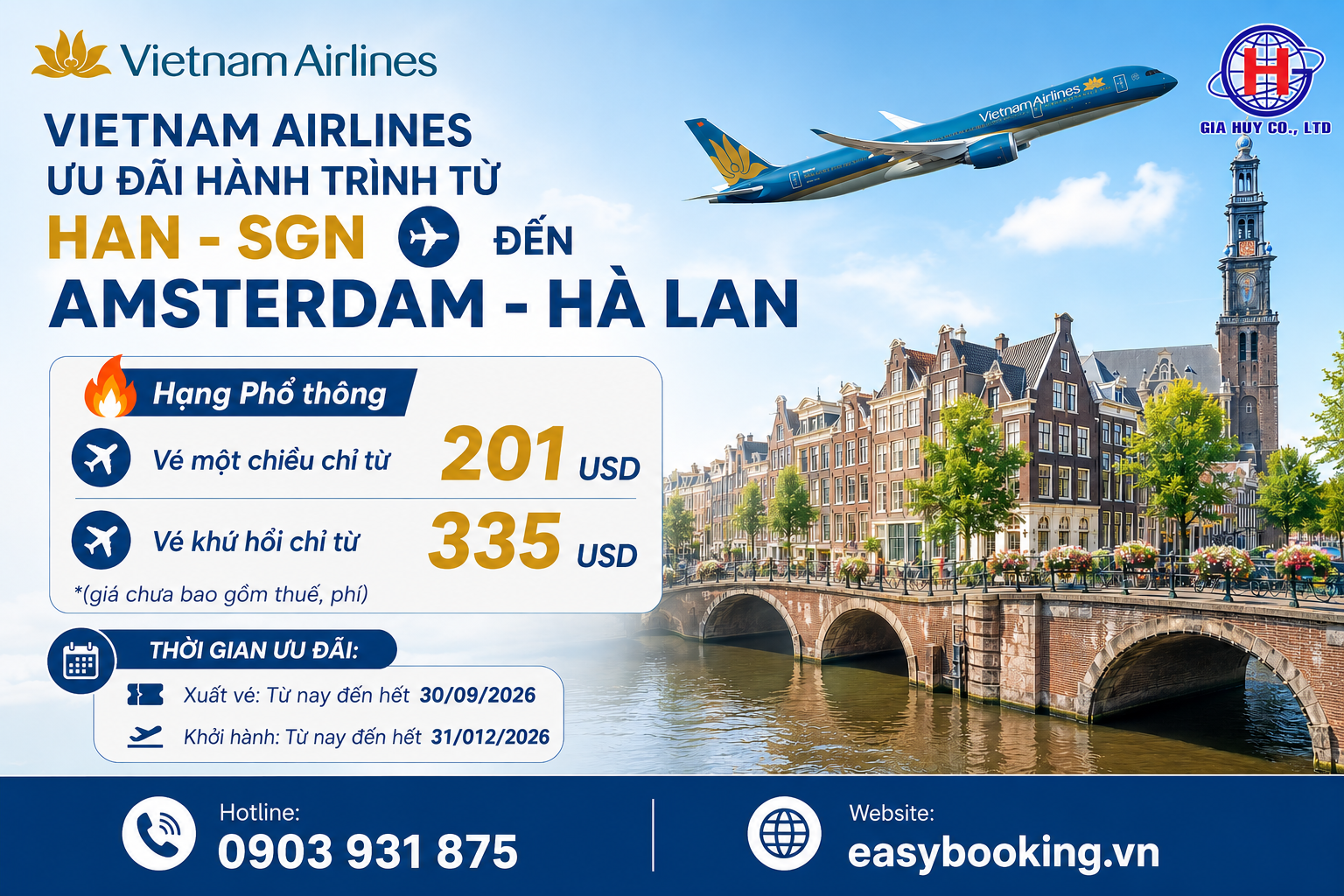 VIETNAM AIRLINES ƯU ĐÃI HÀNH TRÌNH TỪ HAN - SGN ĐẾN AMSTERDAM - HÀ LAN
