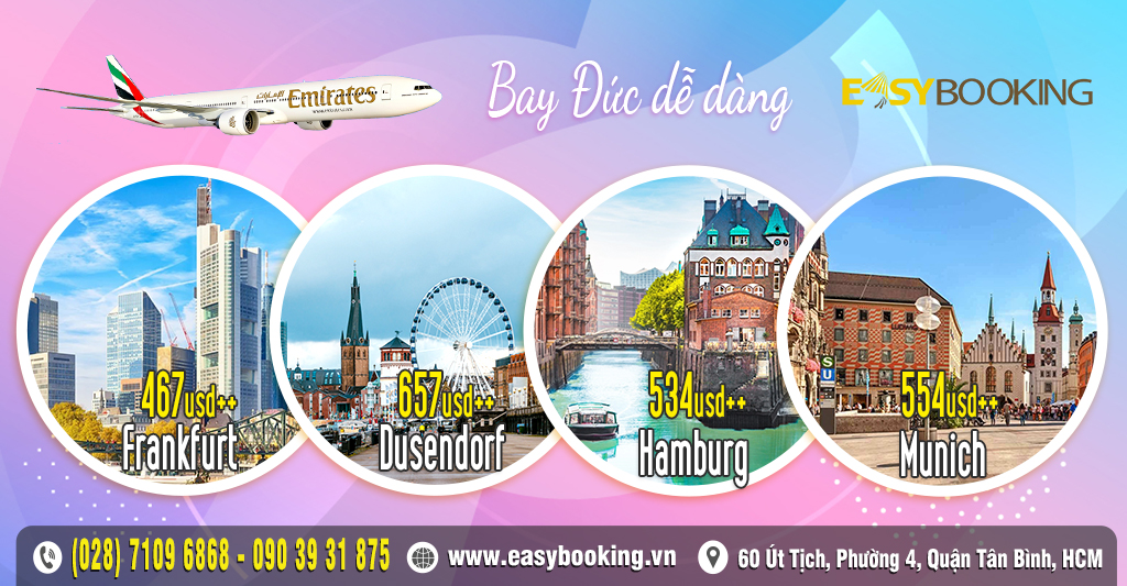 Bay Đức dễ dàng từ 467usd 1 chiều - Emirates - giá đặc biệt chỉ có tại Easybooking