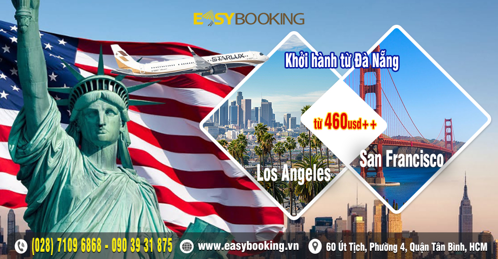giá đặc biệt vé Đà Nẵng đi Los Angles - San Francisco từ 460usd khứ hồi - Mua ngay tại Easybooking - Starlux
