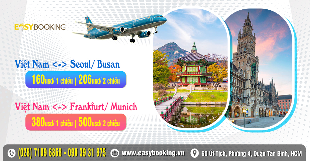 Việt Nam bay Hàn Quốc - Đức ưu đãi mới từ Easybooking | Vietnam Airlines
