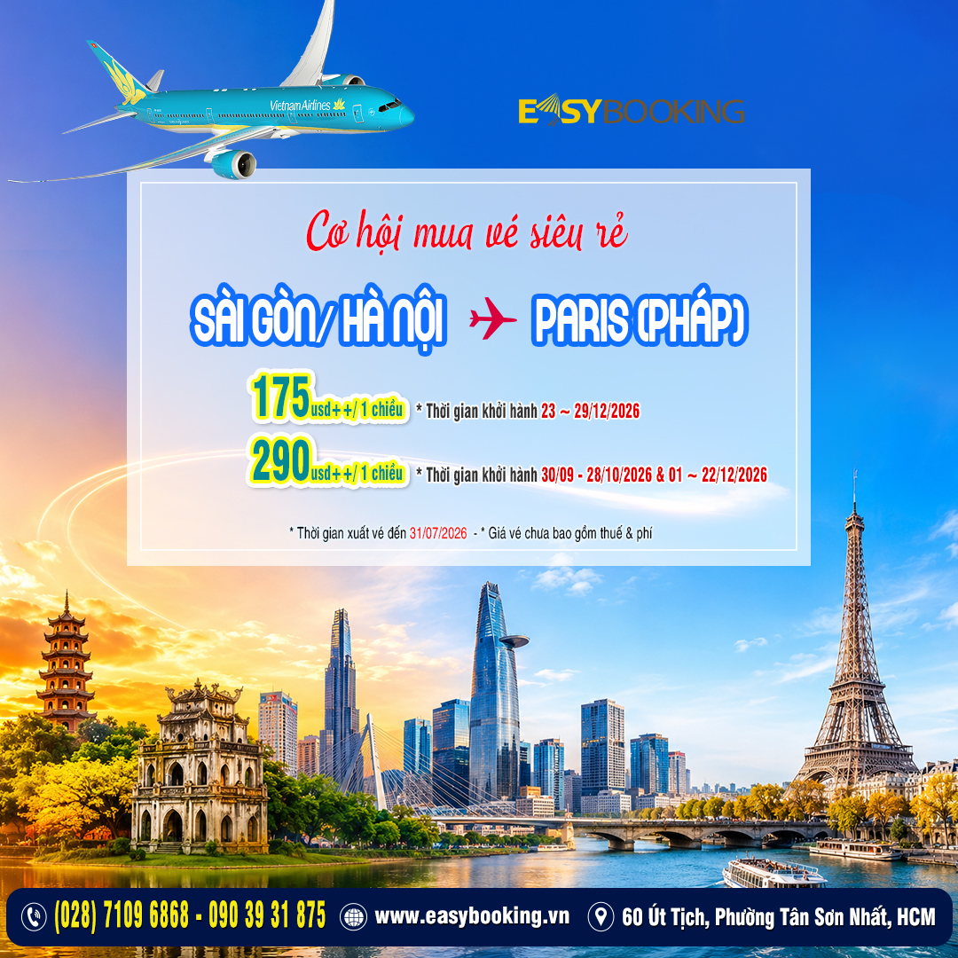 Chỉ 175 USD cho một tấm vé máy bay đến Pháp – Cơ hội có 1-0-2 tại Easybooking